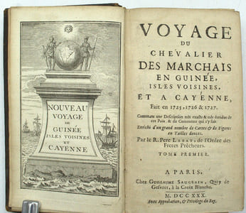 Voyage du chevalier Des Marchais en Guinée, isles voisines, et à Cayenne, fait en 1725, 1726 & 1727. Contenant une description très exacte & très étendue de ces pays, & du commerce qui s'y fait. 
