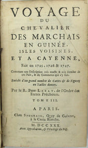 Voyage du chevalier Des Marchais en Guinée, isles voisines, et à Cayenne, fait en 1725, 1726 & 1727. Contenant une description très exacte & très étendue de ces pays, & du commerce qui s'y fait. 
