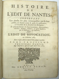 Histoire de l’Edit de Nantes, contenant les choses les plus re-marquables qui se sont passées en France avant & après sa publication, à l’occasion de la diversité des Religions : Et principalement les Contraventions, Inexecutions, Chicanes, Ar-tifices, Violences, & autres Injustices, que les Reformez se plaignent d'y avoir souffertes, jusques à l'Edit de revocation en Octobre 1685. Avec ce qui asuivi ce nouvel Edit jusques à present.