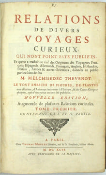 Relation de divers voyages curieux qui n'ont point esté publiées, et qu’on a traduit ou tiré des originaux des voyageurs François, Espagnols, ...