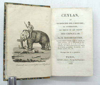 Ceylan ou Recherches sur l'Histoire, la Littérature, les Mœurs et les Usages des Chingulais.
. GAUTTIER d'ARC (Édouard)