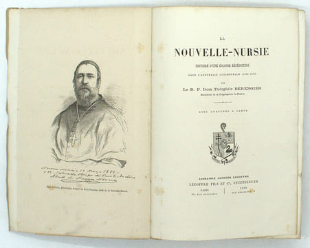 La Nouvelle-Nursie. Histoire d'une colonie bénédictine dans l'Australie occidentale (1846-1848).
. BÉRENGIER (Théophile)