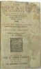 Les Voyages du Seigneur de Villamont, chevalier de l'ordre de Hierusalem, Gentil homme ordinaire de la Chambre du Roy…Dernière édition revue, corrigée ...