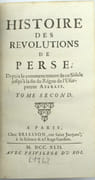 Histoire des révolutions de Perse depuis le commencement de ce siècle, jusqu'à la fin du règne de l'usurpateur Aszraff.
 par DU CERCEAU (Jean Antoine)
 - Image 4