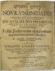 Seu Novilunii initiatio quam... ad mentem talmudistarum pro festis Judaeorum determinandis, R. Mose Maimanide
. MAIMONIDE (Moïse), WITTER (H. B., ...