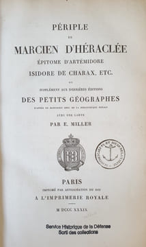 PERIPLE DE MARCIEN D'HERACLEE EPIDOME D'ARTEMIDORE ISIDORE DE CHARAX. MILLER