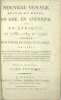 Nouveau Voyage Autour du Monde, en Asie, en Amérique et Afrique en 1788, 1789 et 1790, précédé d'un voyage en Italie et en Sicile en 1787 : avec un ...
