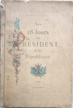 Les 28 Jours du Président de la République.
. BERTOL-GRAIVIL (Eugène Domicent, dit)