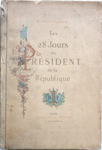 Les 28 Jours du Président de la République.
