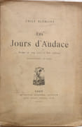 Les jours d'Audace, drame en cinq actes et huit tableaux
 par BLÉMONT Émile
