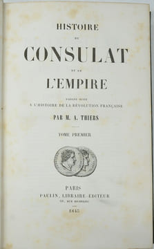 Histoire du Consulat et de l'Empire & Atlas de l'Histoire du Consulat et de l'Empire
. THIERS (Adolphe)
