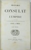 Histoire du Consulat et de l'Empire & Atlas de l'Histoire du Consulat et de l'Empire
. THIERS (Adolphe)
