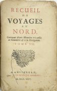 RECUEIL DE VOYAGES AU NORD. Contenant divers Mémoires très-utiles au Commerce & à la Navigation. Tome 4 & 7 seuls
 by BERNARD (Jean-Frédéric).
 - Image 2