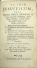 Elixir Jesuiticum, Sive Quinta Essentia Jesuitarum ex variis, inprimis Pontificiis, authoribus Alembico veritatis extracta, mundi theatro exhibetur, ...