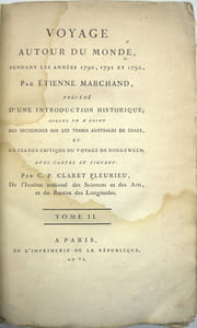 Voyage autour du monde, pendant les années 1790, 1791, et 1792, précédé d’une introduction historique ; auquel on a joint des recherches sur les terres australes de Drake, et un examen critique du voyage de Roggeween…..
