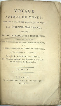 Voyage autour du monde, pendant les années 1790, 1791, et 1792, précédé d’une introduction historique ; auquel on a joint des recherches sur les ...