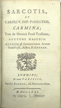 Sarcotis et Caroli V. imp. panegyris carmina ; tum de heroica poesi tractatus
. MASEN (Jacob, Masenio)
