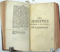 Conférence de l’autre Monde entre le P. Tellier et M. Ravechet, Suivi de Lettre du Roi du Portugal, qui ordonne le séquestre de tous les biens des jésuites de ses royaumes, Suivi de Instructions aux princes sur la manière dont se gouvernent les jésuites, par un religieux désintéressé, traduit de l’italien, Suivi de Arrest de la Cour du parlement séant à Rouen, Suivi de Extrait des Registre du Parlement Séant à Grenoble du 20 Mars 1762, Suivi de Sincérité des Jésuites dans leurs désaveux sur Busembaum, avec l’arrêt du Parlement de Bretagne…, Suivi de Compte rendu des constitutions des Jésuites….
