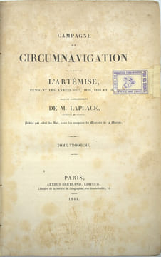 Campagne de circumnavigation de la frégate l’Artémise pendant les années 1837-1840, TOME 3 seul
. LAPLACE (Cyrille)