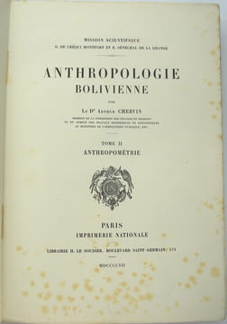 Anthropologie Bolivienne. CHERVIN, Arthur