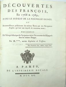Découvertes des François, en 1768 et 1769, dans le Sud-Est de la Nouvelle Guinée.

