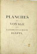 Voyage dans la Basse et Haute Égypte
 par DENON (Dominique Vivant)
 - Image 2