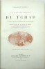 La Grande Route du Tchad. Mission de la Société de Géographie. 
. LENFANT (Commandant). 
