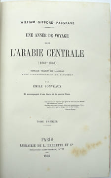 Une année de voyage dans l'Arabie centrale (1862 - 1863). Ouvrage traduit de l'anglais avec l'autorisation de l'auteur par Émile Jonveaux.
. ...