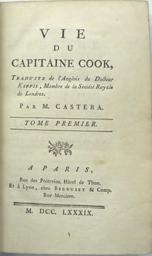Vie du Capitaine Cook, traduite […] par M. Castera. 
. KIPPIS (Docteur Andrew). 
