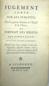 Jugement porté sur les Jésuites, Par les grands hommes de l'Eglise et de l'Etat, ou Portrait des Jésuites fait d'après nature par les plus illustres catholiques, depuis l'an 1540, époque de leur établissement, jusqu'en l'année 1650 ; c'est-à-dire, avant les disputes qui se sont élevées sur le livre de Jansénius.
