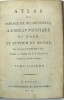 Voyage de découvertes, à l’océan Pacifique nord, et autour du monde, entrepris par ordre de sa majesté Britannique, exécuté, pendant les années 1790, ...