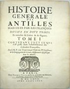 Histoire generale des Antilles habitées par les François.

 par DU TERTRE (Jean-Baptiste).

 - Image 2