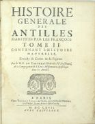 Histoire generale des Antilles habitées par les François.

 par DU TERTRE (Jean-Baptiste).

 - Image 5