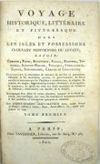 Voyage historique, littéraire et pittoresque dans les isles et possessions ci-devant vénitiennes du Levant ; savoir : Corfou, Paxo, Bucintro, Parga, Prevesa, Vonizza, Sainte-Maure, Thiaqui, Cephalonie, Zante. Texte seul

 par GRASSET DE SAINT-SAUVEUR, André. 

 - Image 2