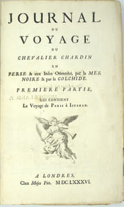 Journal du voyage du chevalier Chardin en Perse et aux Indes orientales : par la mer Noire et par la Colchide...

