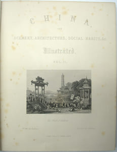 L’Empire chinois, illustré d’après des dessins pris sur les lieux, avec les descriptions des mœurs, des coutumes, de l’architecture, de l’industrie, etc., du peuple chinois depuis les temps les plus reculés jusqu’à nos jours.