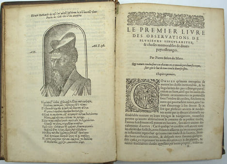 Les Observations de plusieurs singularitez et choses mémorables, trouvées en Grèce, Asie, Judée, Égypte, Arabie et autres pays étranges… Reveuës de ...