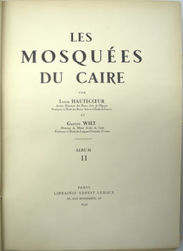Les Mosquées du Caire.
. HAUTECOEUR (Louis), WIET (Gaston)

