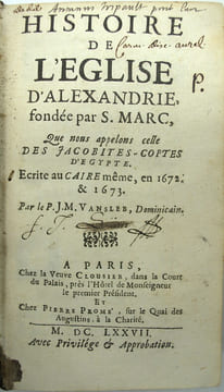 Histoire de l’Église d’Alexandrie, ou des Patriarches d’Alexandrie, depuis S. Marc jusqu’à nos jours.
. VANSLEB (Johann Michael).