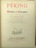 PEKING. Histoire et description.
. FAVIER (Alphonse)
