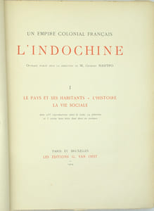 Un Empire Colonial Français : L'Indochine
