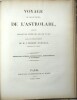 Voyage de découvertes de l'astrolabe, exécuté pendant les années 1826, 1827, 1828 et 1829. Observations nautiques, météorologiques, hydrographiques, ...