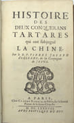 Histoire des deux conquerans tartares qui ont subjugué la Chine, suivi de ; Histoire du Sevagi et de son successeur, nouveaux conquerans dans les Indes suivi de ; Le Blason de France, ou Notes curieuses sur l'édit concernant la police des armoiries
 par ORLÉANS (Pierre-Joseph d'). 
 - Image 2