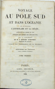 Voyage au Pôle Sud et dans l’Océanie sur les corvettes L’Astrolabe et La Zélée, exécuté par ordre du roi pendant les années 1837-1838-1839, Histoire du voyage