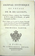 Journal historique du voyage de M. de Lesseps, consul de France, employé dans l’expédition de M. le comte de la Pérouse, en qualité d’interprète du Roi ; Depuis l’instant où il a quitté les frégates Françoises au port Saint-Pierre & Saint-Paul du Kamtschatcka, jusqu’à son arrivée en France, le 17 octobre 1788.

 par LESSEPS (Jean-Baptiste Barthélemy)  

 - Image 2