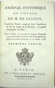 Journal historique du voyage de M. de Lesseps, consul de France, employé dans l’expédition de M. le comte de la Pérouse, en qualité d’interprète du Roi ; Depuis l’instant où il a quitté les frégates Françoises au port Saint-Pierre & Saint-Paul du Kamtschatcka, jusqu’à son arrivée en France, le 17 octobre 1788.

