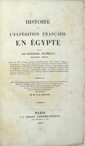 Histoire de l’expédition française en Égypte d’après les mémoires, matériaux, documents inédits. 
