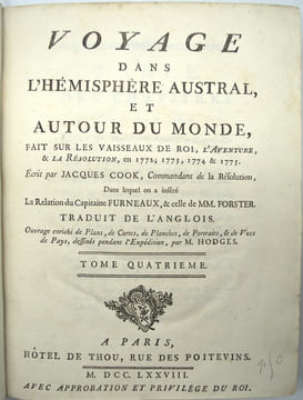 Voyage dans l'hémisphère austral, et autour du monde, fait sur les vaisseaux de roi, l'Aventure et la Résolution en 1772, 1773, 1774 & 1775, TOME 4 ...