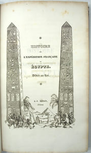 Histoire scientifique et militaire de l’expédition française en Égypte. Publication collective dirigée par Louis Reybaud. 
