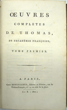 Œuvres complètes de Thomas de l’académie françoise.
. THOMAS (Antoine-Léonard)